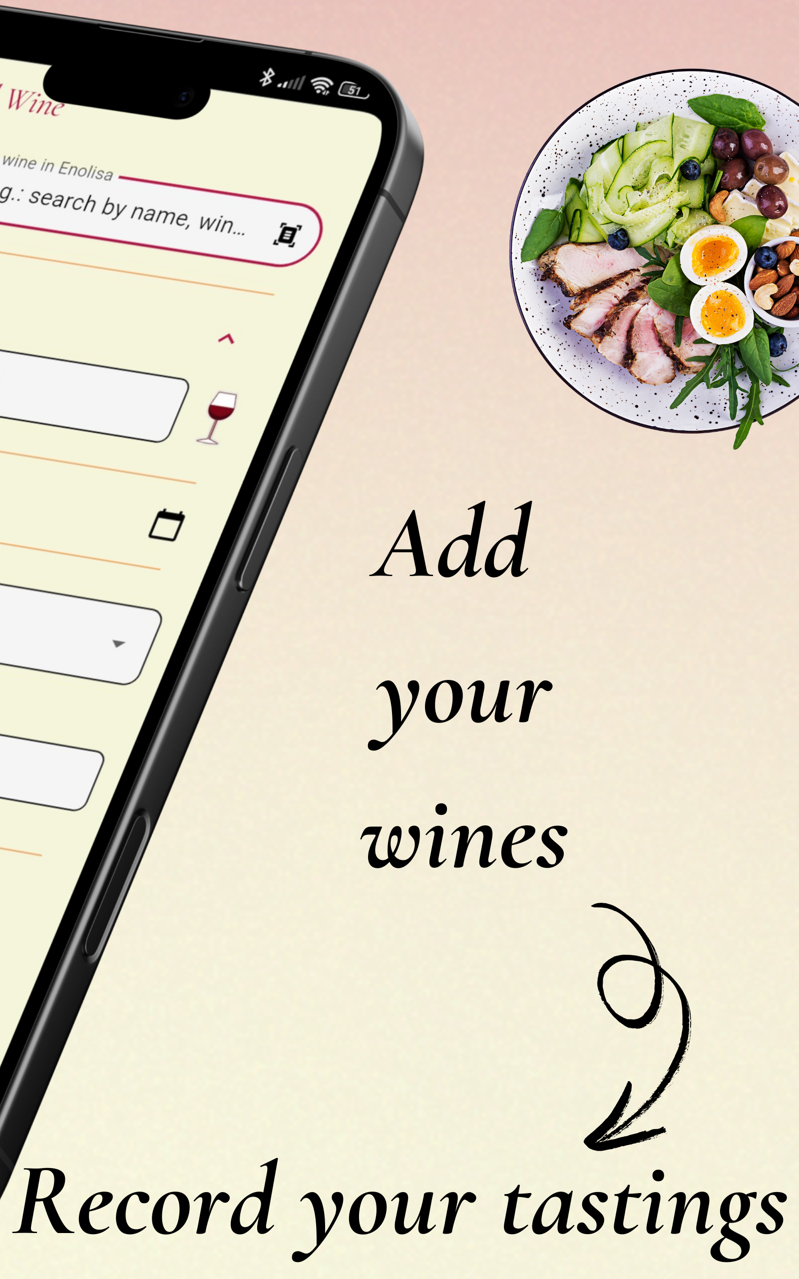 Add your wines — Record your tastings